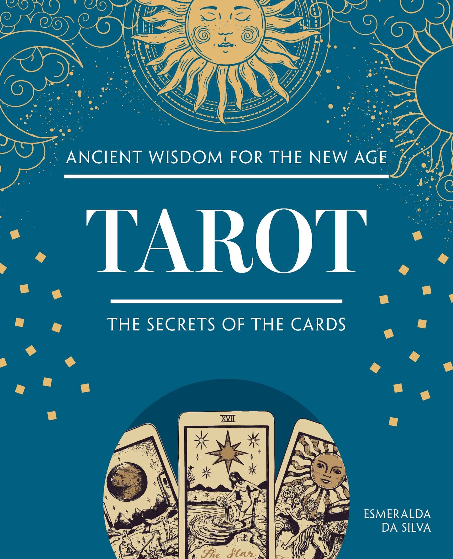 Tarot - Guide to the Secrets of the Cards