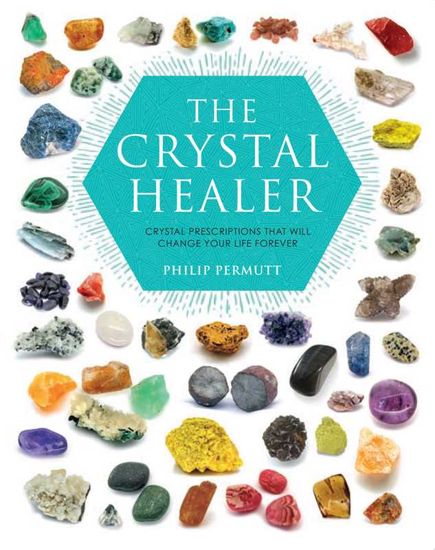 Crystal Healer by Philip Permutt: Paperback; 144 pages / English