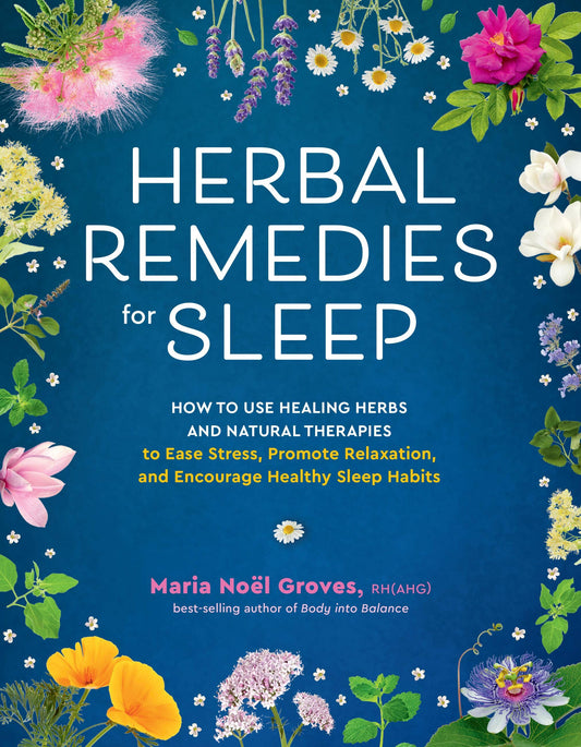 Herbal Remedies for Sleep: Trade Paperback