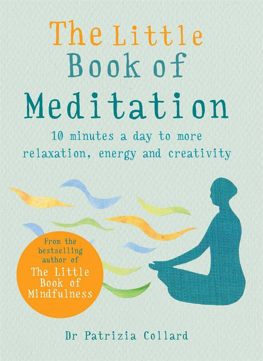 The Little Book of Meditation: Flexi-Bind