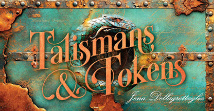 Talismans & Tokens by Jena Dellagrottaglia: Flashcards; 40 pages / English