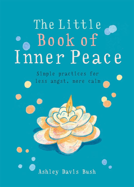 Little Book of Inner Peace: Paperback