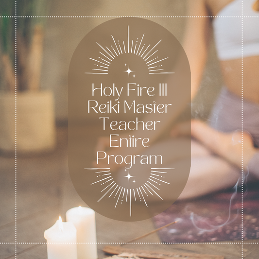 Holy Fire Reiki® III Entire Course - SAVE 200.00