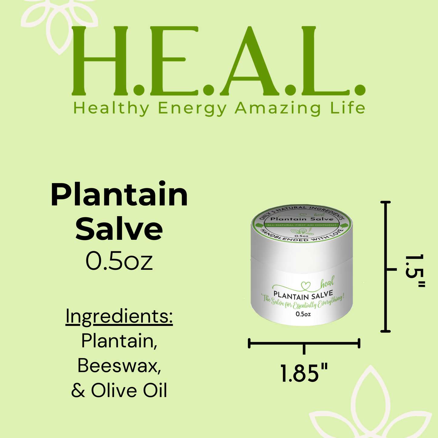 Plantain Salves: 0.25oz