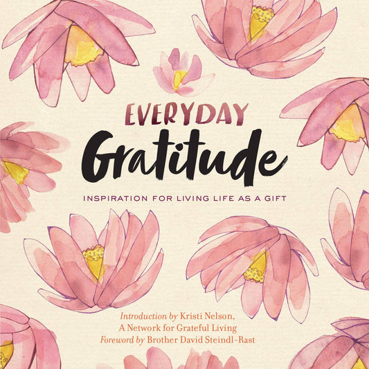 Everyday Gratitude: Trade Paperback
